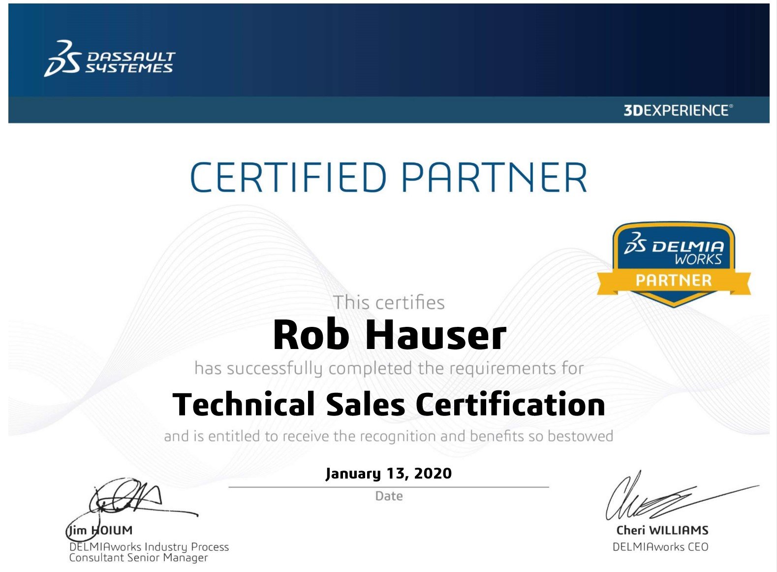 Rob Hauser DELMIA | Works Technical Sales Certification