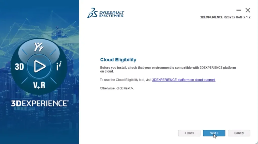 3DEXPERIENCE Cloud Eligibility Check